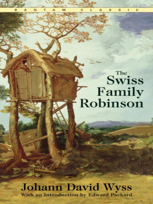Title details for The Swiss Family Robinson by Johann David Wyss - Available
